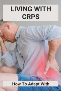 Living With CRPS