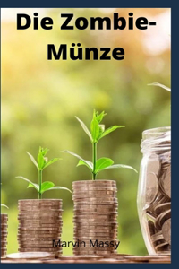 Die Zombie-Münze