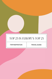 Top 25 in Europe's top 25