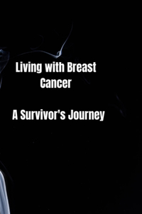 Living with breast cancer