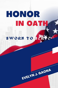 Honor in Oath