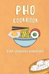 Pho cooking book