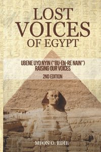 Lost Voices of Egypt - 2nd Edition