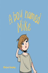 boy named Mike