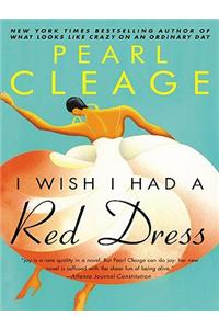 I Wish I Had a Red Dress