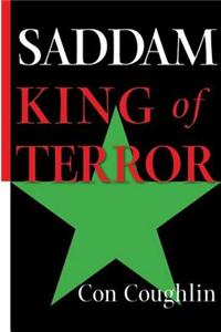 Saddam: King of Terror
