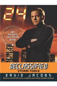 24 Declassified: Storm Force