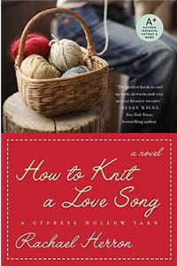How to Knit a Love Song