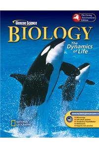 Biology: The Dynamics of Life