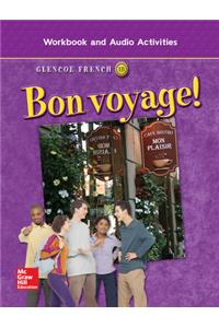 Glencoe French 1B Bon Voyage!: Workbook and Audio Activities