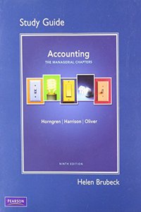 Study Guide for Accounting, Chapter 14-24 (Managerial Chapters)