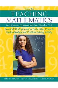 Teaching Mathematics in Diverse Classrooms for Grades 5-8