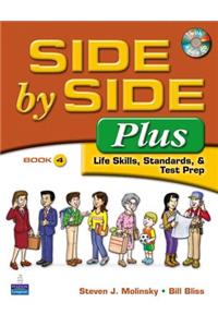 Value Pack: Side by Side Plus 4 with Word by Word Picture Dictionary (with Wordsongs Music CD) and Activity & Test Prep Workbook 4 (with Audio Cds)