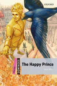 Dominoes: Starter: The Happy Prince Audio Pack