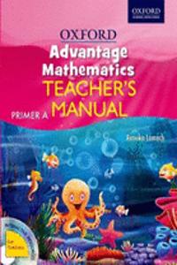 Advantage Mathematics Teacher'S Manual Primer A