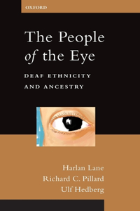 People of the Eye: Deaf Ethnicity and Ancestry