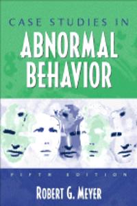 Case Studies in Abnormal Behavior