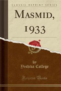 Masmid, 1933 (Classic Reprint)