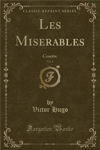 Les Miserables, Vol. 2