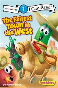 The Fairest Town in the West