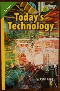 Science 2012 Leveled Reader Grade 5 On-Level: Todays Technology