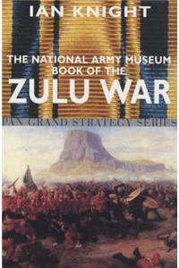 The National Army Museum Book of the Zulu War