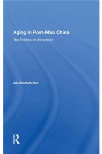 Aging in Post-Mao China