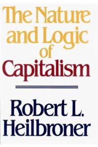Nature and Logic of Capitalism
