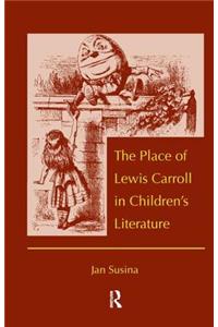 Place of Lewis Carroll in Children's Literature