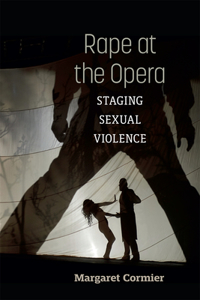 Rape at the Opera