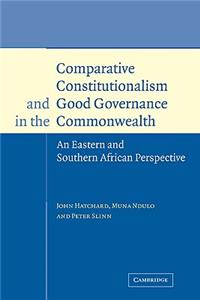 Comparative Constitutionalism and Good Governance in the Commonwealth