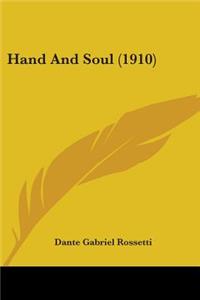 Hand And Soul (1910)
