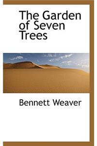 The Garden of Seven Trees