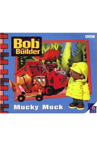 Bob the Builder: Mucky Muck