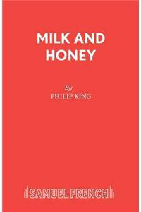 Milk and Honey