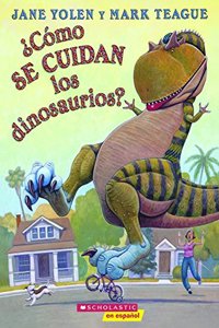 Como Se Cuidan Los Dinosaurios? (How Do Dinosaurs Stay Safe?)