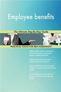 Employee benefits The Ultimate Step-By-Step Guide