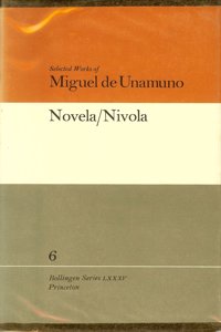 Selected Works of Miguel de Unamuno, Volume 6