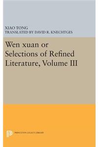 Wen Xuan or Selections of Refined Literature, Volume III