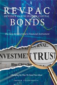 REVPAC - Revenue Participation Capital - BONDS