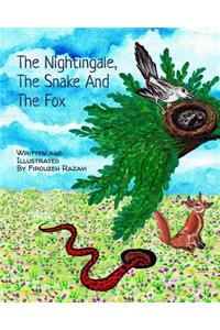 The Nightingale, the Snake, and the Fox