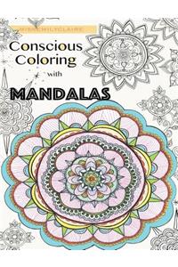 Conscious Coloring Mandalas