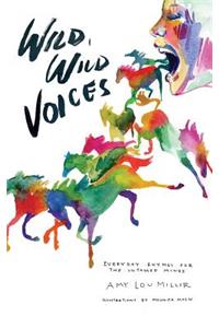 Wild, Wild Voices