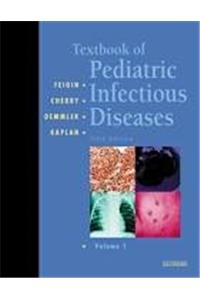 Textbook of Pediatric Infectious Diseases: 2-Volume Set