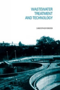 WASTEWATER TREATMENT AND TECHNOLOGY