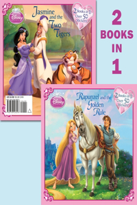 Rapunzel and the Golden Rule/Jasmine and the Two Tigers