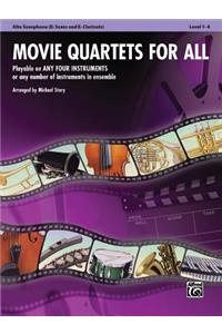 Movie Quartets for All, Alto Saxophone (E-Flat Saxes and E-Flat Clarinets), Level 1-4