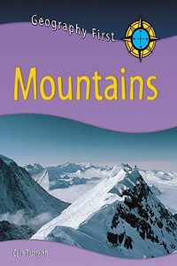 Geography First: Mountains