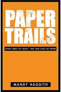 Paper Trails