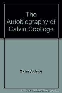 Autobiography of Calvin Coolidge